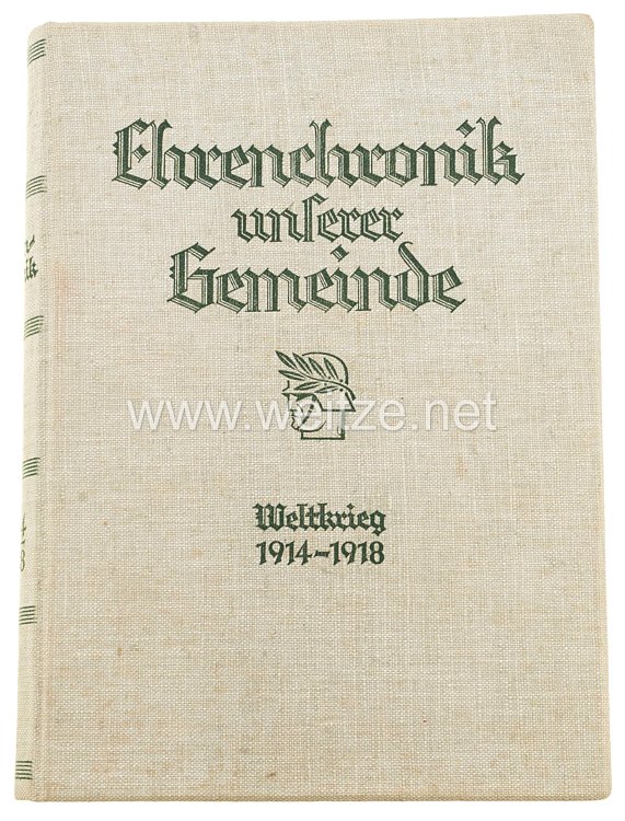 Ehrenchronik unserer Gemeinde / Weltkrig 1914 - 1918 Bild 2